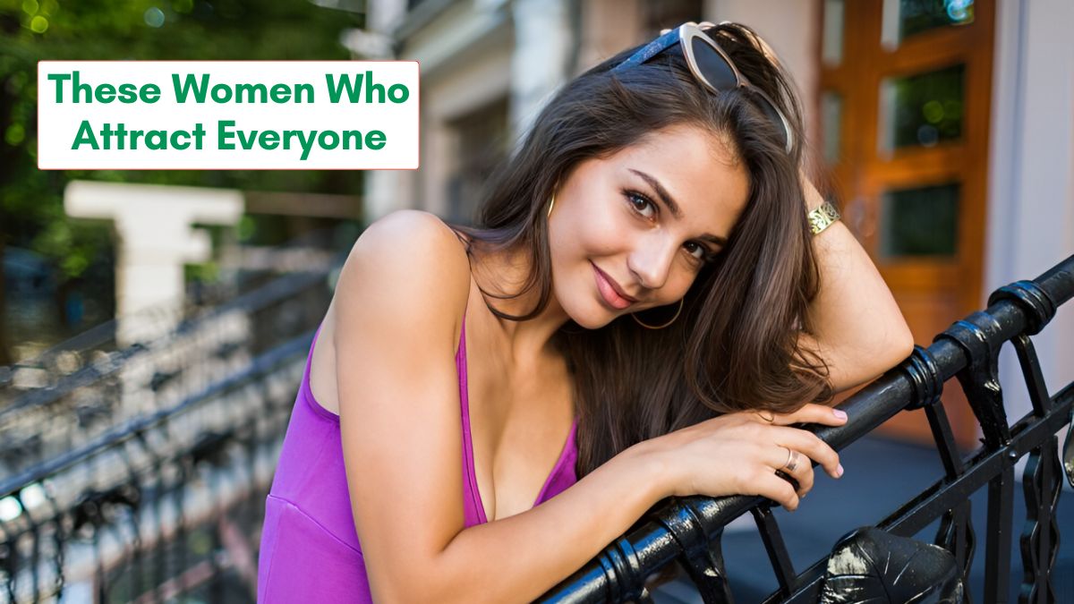 Zodiac Sign Women Who Attract Everyone